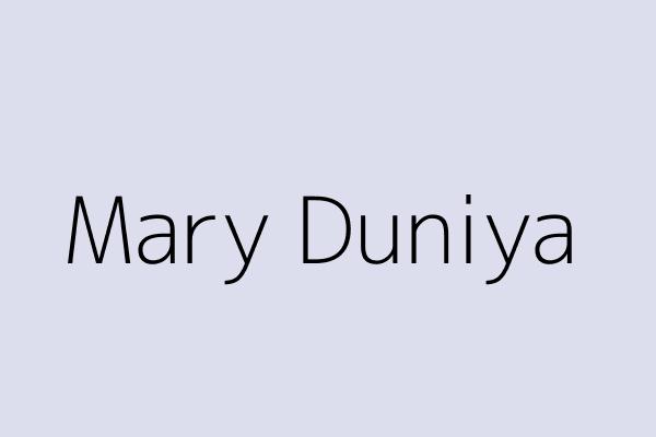 Mary Duniya